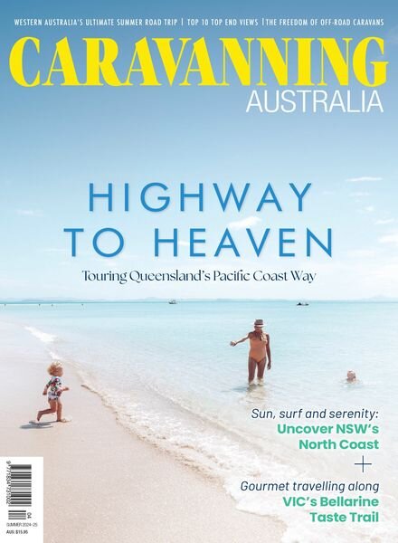 Caravanning Australia – Summer 2024-2025 Cover