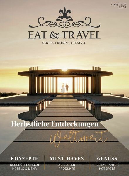 Eat & Travel – Herbst 2024 Cover