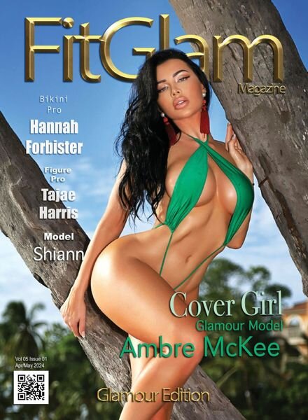 Fit Glam Magazine – Glamour Edition – April-May 2024 Cover
