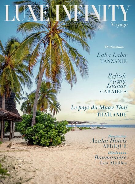 Luxe Infinity – Hors-Serie Voyage N 2 2024 Cover
