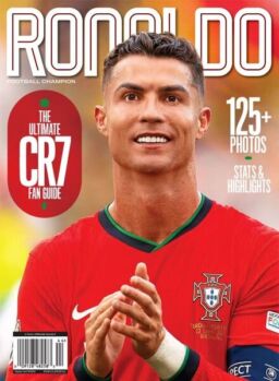 Ronaldo – The Ultimate CR7 Fan Guide 2024