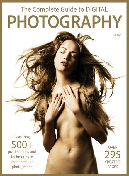 The Complete Guide to Digital Photography – December 2024 Cover