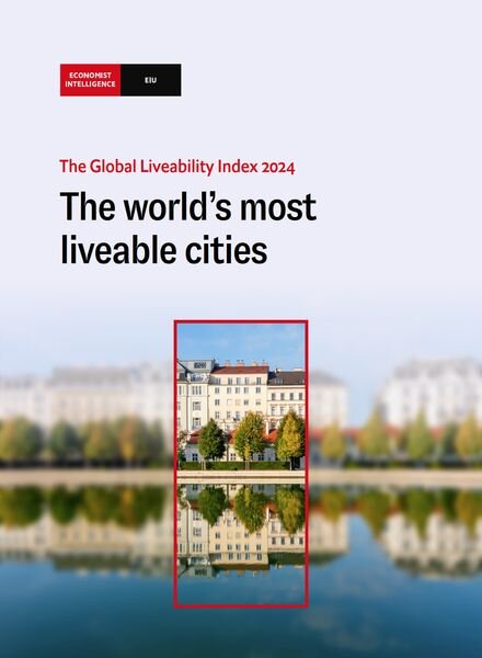 The Economist Intelligence Unit – The world’s most liveable cities 2024 Cover