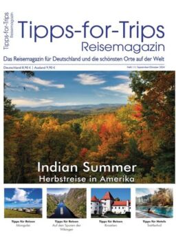 Tipps for Trips – September-Oktober 2024