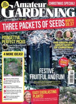 Amateur Gardening – 21 December 2024