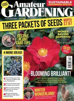 Amateur Gardening – 7 December 2024