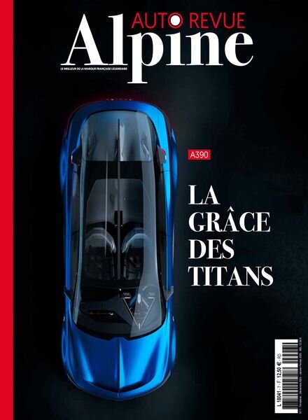 Automobile Revue Alpine – Decembre 2024 – Janvier-Fevrier 2025 Cover