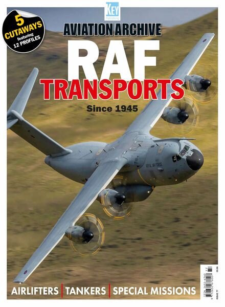 Aviation Archive – Issue 77 RAF Transports Since 1940 – December 2024 Cover