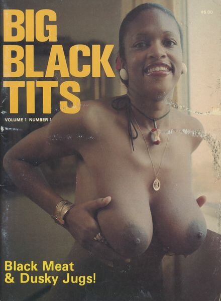 Big Black Tits – Volume 1 Number 1 1976 Cover