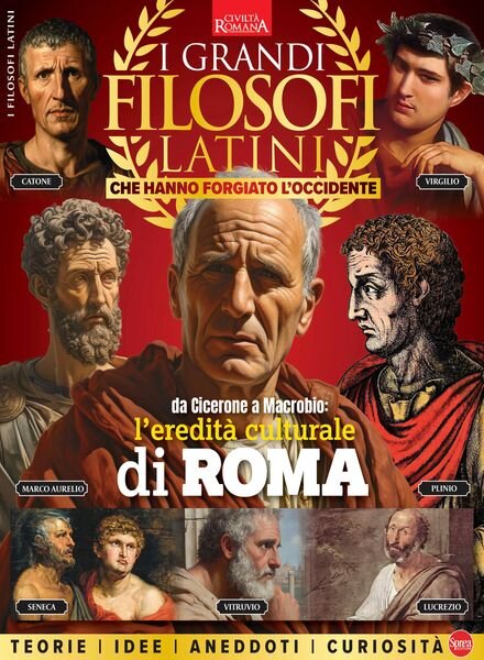 Civilta Romana – Speciale N 3 – I Grandi Filosofi Latini – Dicembre 2024 – Gennaio 2025 Cover