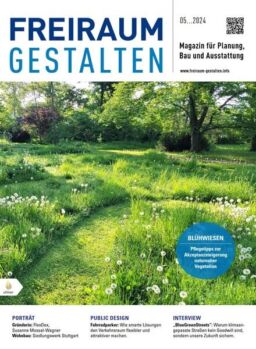 Freiraum Gestalten – Nr 5 2024