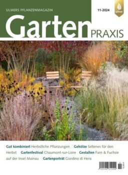 Gartenpraxis – Nr 11 2024