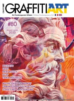 Graffiti Art – Decembre 2024 – Janvier 2025