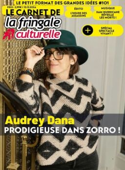Le Carnet de La Fringale Culturelle – 13 Decembre 2024
