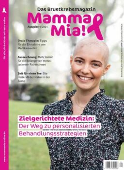 Mamma Mia! Brustkrebsmagazin – Nr 4 2024