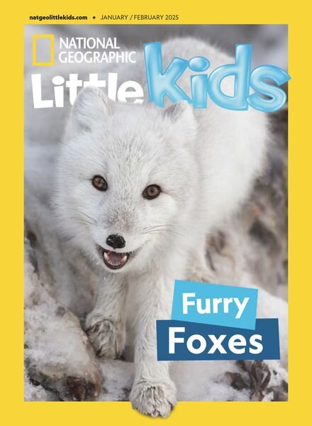 National Geographic Little Kids USA – January-February 2025 Cover