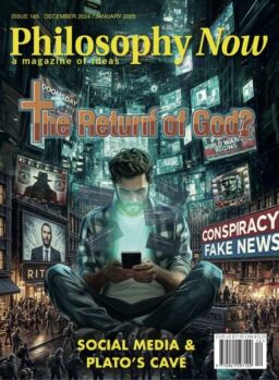 Philosophy Now – December 2024 – January 2025