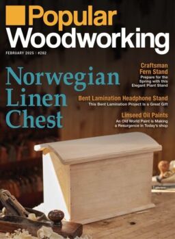Popular Woodworking – January-February 2025