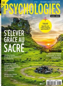 Psychologies – Hors-Serie N 86 – Decembre 2024 – Janvier 2025