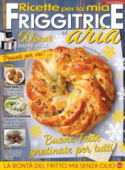 Ricette Per Friggitrici Ad Aria – Dicembre 2024 – Gennaio 2025