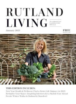 Rutland Living – January 2025