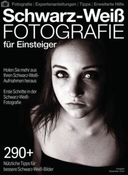 Schwarz-Weiss-Fotografie fur Einsteiger – Dezember 2024