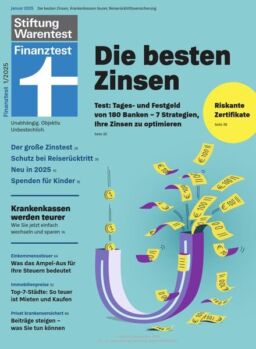 Stiftung Warentest Finanztest Magazin – Januar 2025