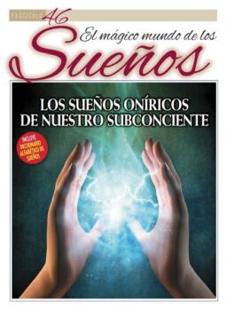 Suenos interpretacion – Diciembre 2024