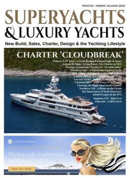 Superyachts & Luxury Yachts – Winter 2024-25