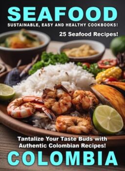 Taste of Sea Food – Colombia – December 2024