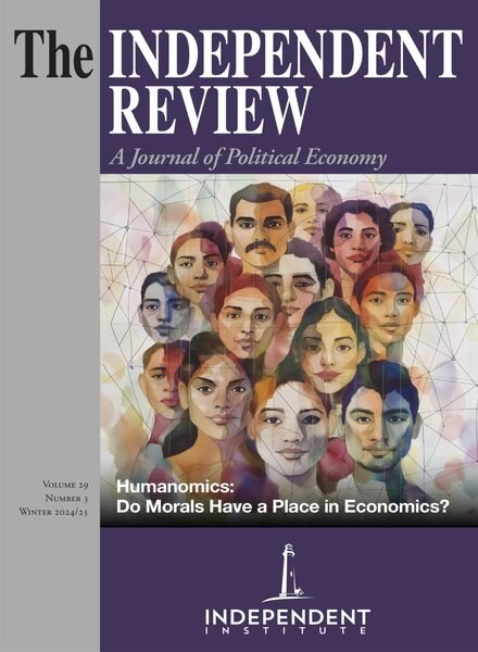 The Independent Review – Winter 2024-25 Cover