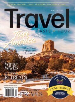 Travel Taste and Tour – Winter 2024