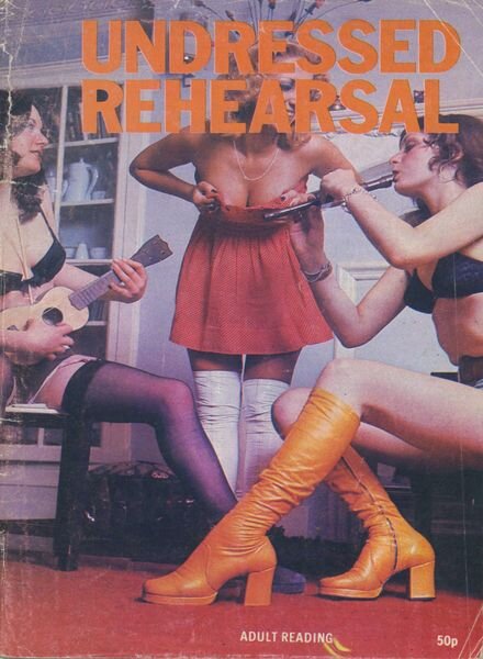 Undressed Rehearsal 1980 Cover