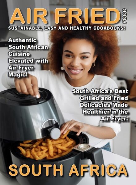 Air Fried Food – South Africa Cover