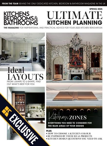 Kitchens Bedrooms & Bathrooms – Ultimate Kitchen Planning – Spring 2025 Cover