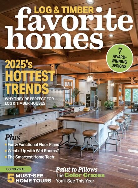 Log & Timber Home Living – Favorite Homes 2025 Cover
