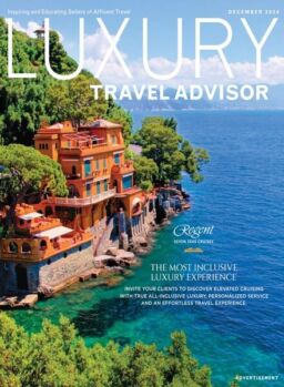Luxury Travel Advisor – December 2024