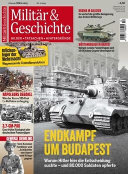 Militar & Geschichte – Februar-Marz 2025