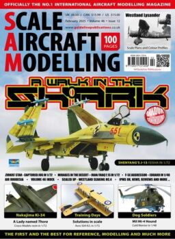 Scale Aircraft Modelling – February 2025