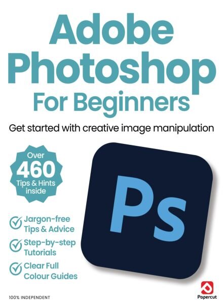 Adobe Photoshop for Beginners – February 2025 Cover