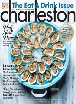 Charleston Magazine – February 2025