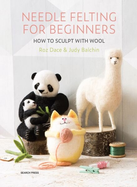 Crafting Collection – Needle Felting for Beginners 2025 Cover