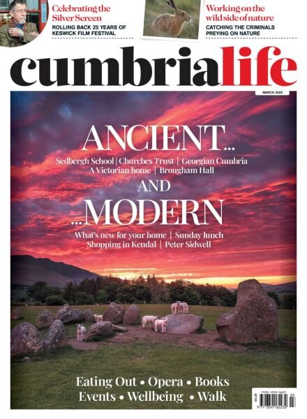 Cumbria Life – March 2025 Cover