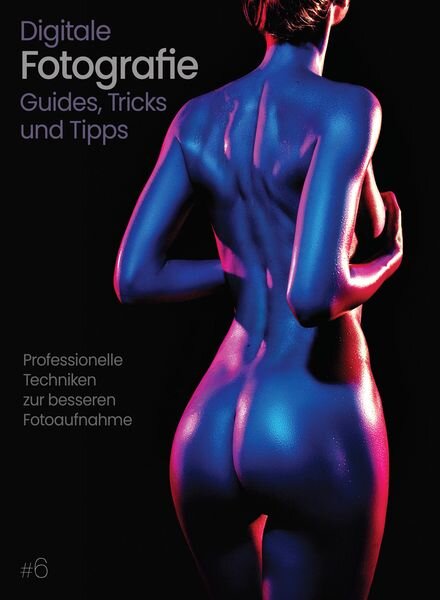 Digitale Fotografie Guides Tricks und Tipps – Februar 2025 Cover