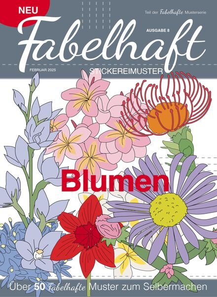 Fabelhaft Stickereimuster – Februar 2025 Cover