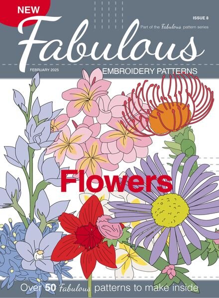 Fabulous Embroidery Patterns – February 2025 Cover