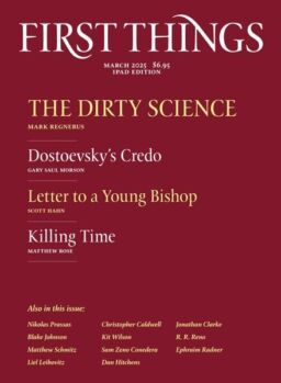 First Things – March 2025