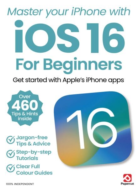 iOS 16 For Beginners – February 2025 Cover