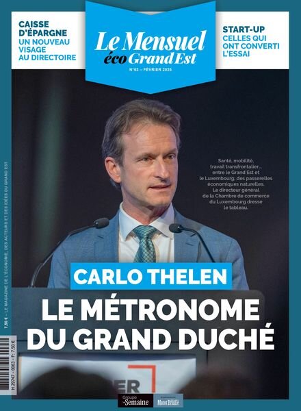 Le Mensuel Grand Est – Fevrier 2025 Cover