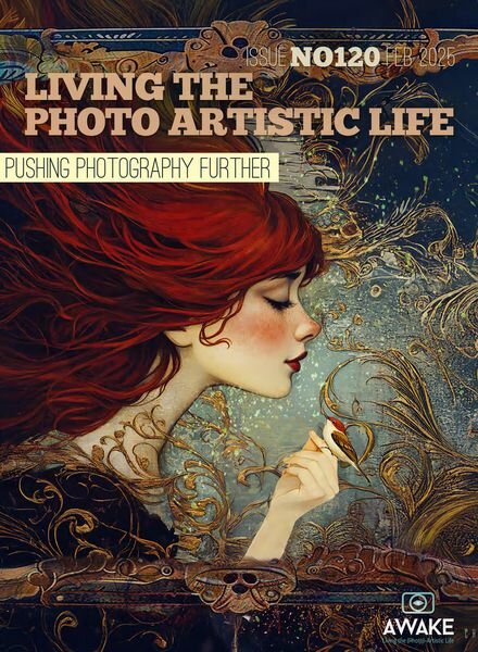 Living The Photo Artistic Life – February 2025 Cover